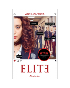 ELITE. Prima carte oficiala a serialului Netflix - Abril Zamora