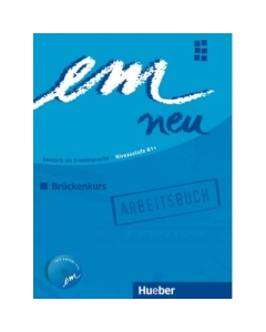 em neu Bruckenkurs, Arbeitsbuch + CD zum Arbeitsbuch - Jutta Orth-Chambah