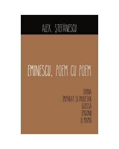 Eminescu, poem cu poem. Doina - Alex Stefanescu