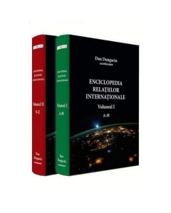 Enciclopedia relatiilor internationale (Vol. I - II) - Dan Dungaciu