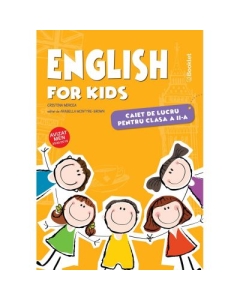 English for kids – caiet de lucru pentru clasa a II-a - Cristina Mircea Set Semestrul I + Semestrul II Clasa 2 Booklet