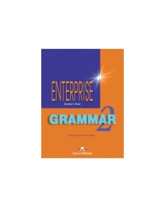 Enterprise Grammar 2, Students Book with Grammar. Curs de limba engleza - Virginia Evans, Jenny Dooley