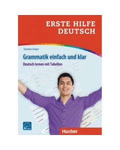 Erste Hilfe Deutsch Grammatik einfach und klar Deutsch lernen mit Tabellen Buch - Susanne Geiger