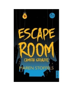 Escape room. Camera groazei - Maren Stoffels