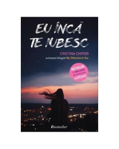 Eu inca te iubesc - Cristina Chiperi