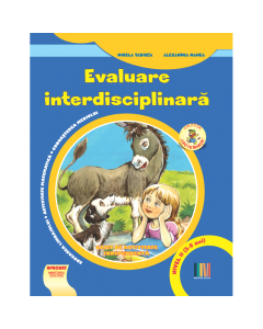 Evaluare interdisciplinara. Nivel II (5-6 ani). Educarea limbajului. Activitate matematica. Cunoasterea mediului - Mirela Tabirca