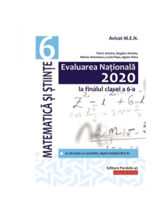 Evaluarea Nationala 2020 la finalul clasei a 6-a. Matematica si Stiinte - Bogdan Antohe