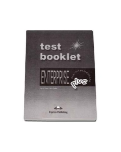 Enterprise Plus Pre-Intermediate. Teste - Virginia Evans, Jenny Dooley