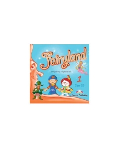 Fairyland 1. Audio CD, Curs de limba engleza - Virginia Evans