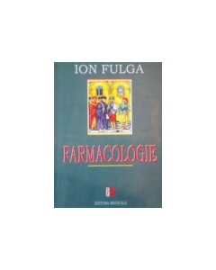 Farmacologie - Ion Fulga