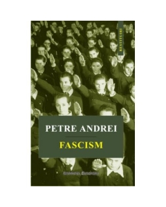 Fascism - Petre Andrei