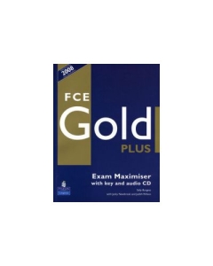 Caietul elevului FCE Gold Plus Maximiser and CD and Key Pack - Sally Burgess
