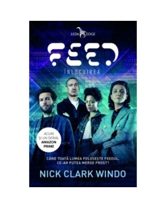 Feed. Inlocuirea - Nick Clark Windo