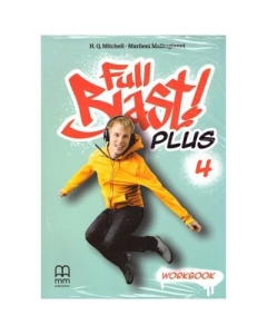 Full Blast Plus 4 - Workbook - H. Q. Mitchell, Marileni Malkogianni
