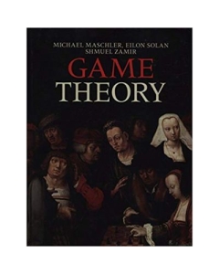 Game Theory - Michael Maschler, Eilon Solan, Shmuel Zamir
