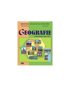 Geografie. Manual pentru clasa a IV-a - Marcela Penes, Ioan Sortan