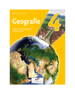 Geografie. Manual pentru clasa a IV-a - Marius-Cristian Neacsu, Viorica Reh