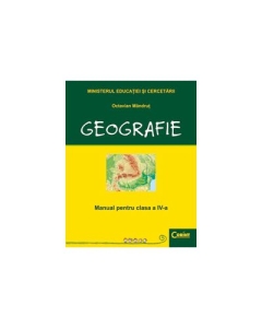 Geografie. Manual pentru clasa a IV-a - Octavian Mandrut