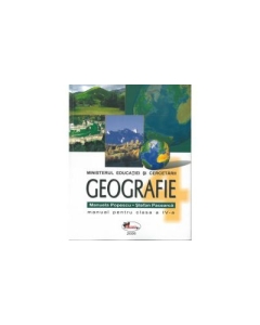 Geografie. Manual pentru clasa a IV-a - Manuela Popescu, Stefan Pacearca