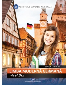 Limba germana. Manual pentru clasa a 7-a, nivel B1. 1 - Simona Trofin