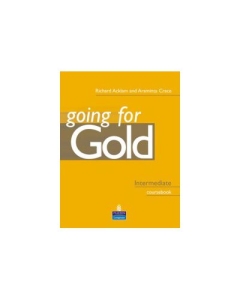 Curs limba engleza pentru clasa 9-a. Going For Gold Intermediate Coursebook - Richard Acklam