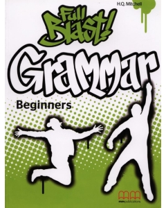 Full Blast Beginners Grammar book - H. Q. Mitchell