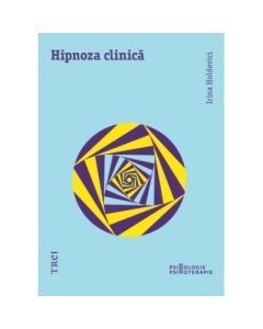 Hipnoza clinica - Irina Holdevici
