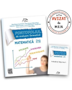 Portofoliul de evaluare formativa. Matematica, clasele IX-XII - Maria Popescu