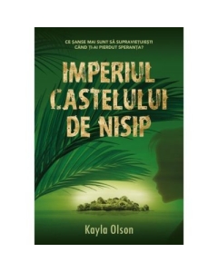 Imperiul castelului de nisip - Kayla Olson