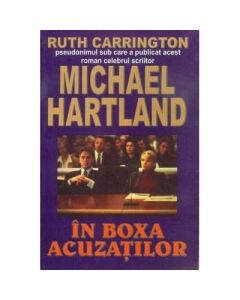 In boxa acuzatilor - Michael Hartland