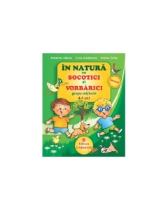 In natura cu SOCOTICI si VORBARICI! Grupa mijlocie. 4-5 ani - Elisabeta Martac, editura Carminis