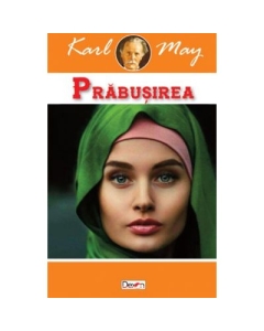 In tara leului de argint 4- Prabusirea - Karl May