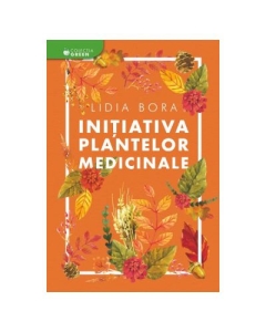 Initiativa plantelor medicinale (Lidia Bora)