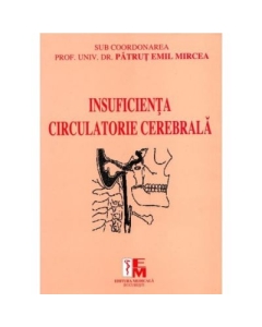 Insuficienta circulatorie cerebrala - Patrut Emil Mircea