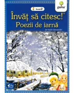 Invat sa citesc! Nivelul 2. Poezii de iarna - Vasile Alecsandri