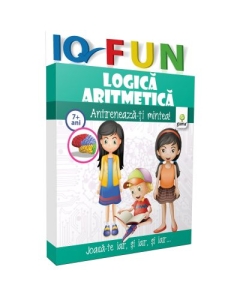 IQ fun. Logica aritmetica. Antreneaza-ti mintea!
