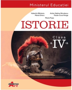 Istorie clasa a IV-a. Manual - Valentin Balutoiu