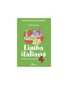 Italiana. Manual pentru clasa a IV-a - Georgeta Liliana Carabela