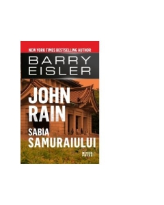John Rain. Sabia samuraiului - Barry Eisler