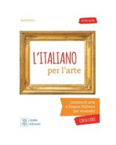 L’italiano per l’arte (libro + audio online)/Italiana pentru arta (carte + audio online) - Sara Porreca