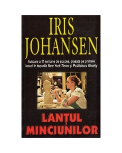 Lantul minciunilor - Iris Johansen