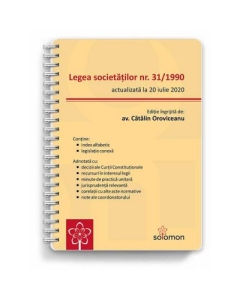 Legea societatilor nr. 31/1990 (actualizata la 20 iulie 2020) - Catalin Oroviceanu