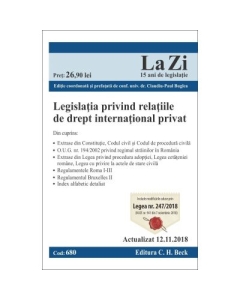 Legislatia privind relatiile de drept international privat. Cod 680. Actualizat la 12. 11. 2018