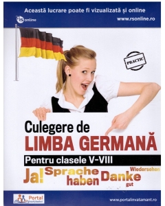 Culegere de limba germana. Clasele 5-8 - Cristina Lucia Calinescu