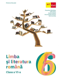 Limba si literatura romana. Manual clasa a 6-a - Florentina Samihaian