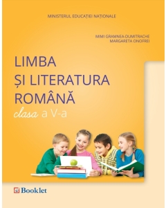 Limba si literatura romana. Manual clasa a V-a. Contine editia digitala - Mimi Gramnea Dumitrache, editura Booklet