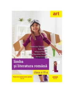 Limba si literatura romana pentru clasa a 6-a - Florentina Samihaian