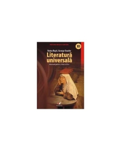 Literatura Universala. Manual pentru clasa a XI-a - Doina Rusti