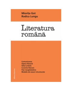 Literatura Romana - Miorita Got, Rodica Lungu