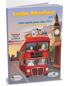 London Adventures Limba engleza pentru clasa a III-a, semestrul I - Robert Bondoroi, EDU, Auxiliare Limba Moderna Clasa 3